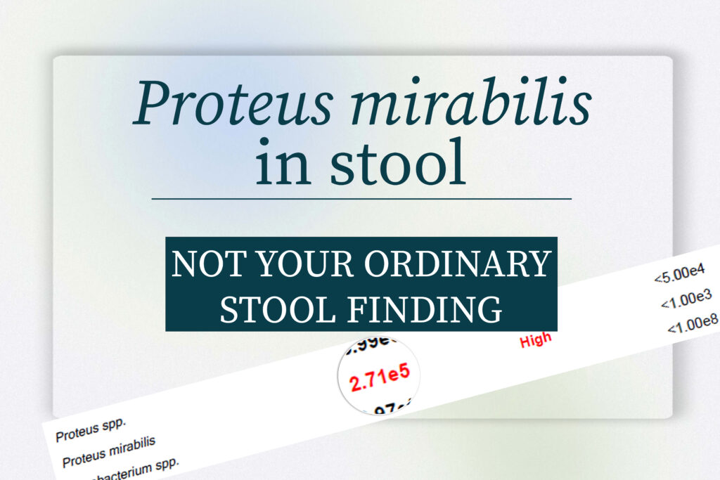 Proteus mirabilis in stool — feature banner with headline and cropped lab report snippet showing elevated value flagged “High”